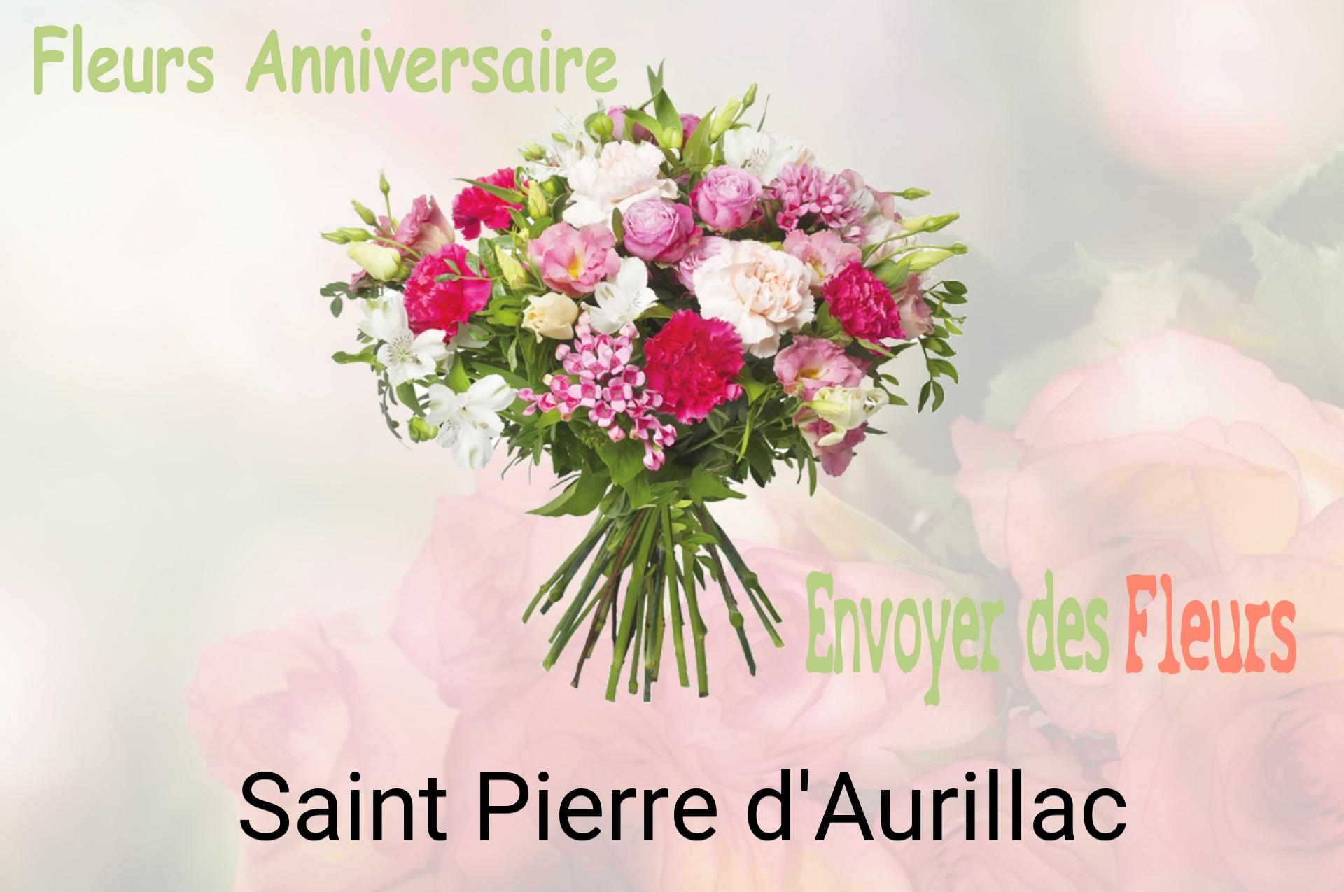 Bouquet de fleurs d’anniversaire livré à Saint-Pierre-d'Aurillac
